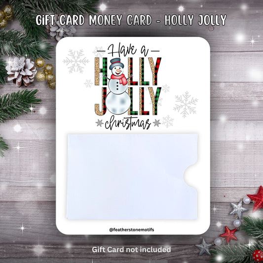 This image shows the Holly Jolly Gift Card Holder Money Card.
