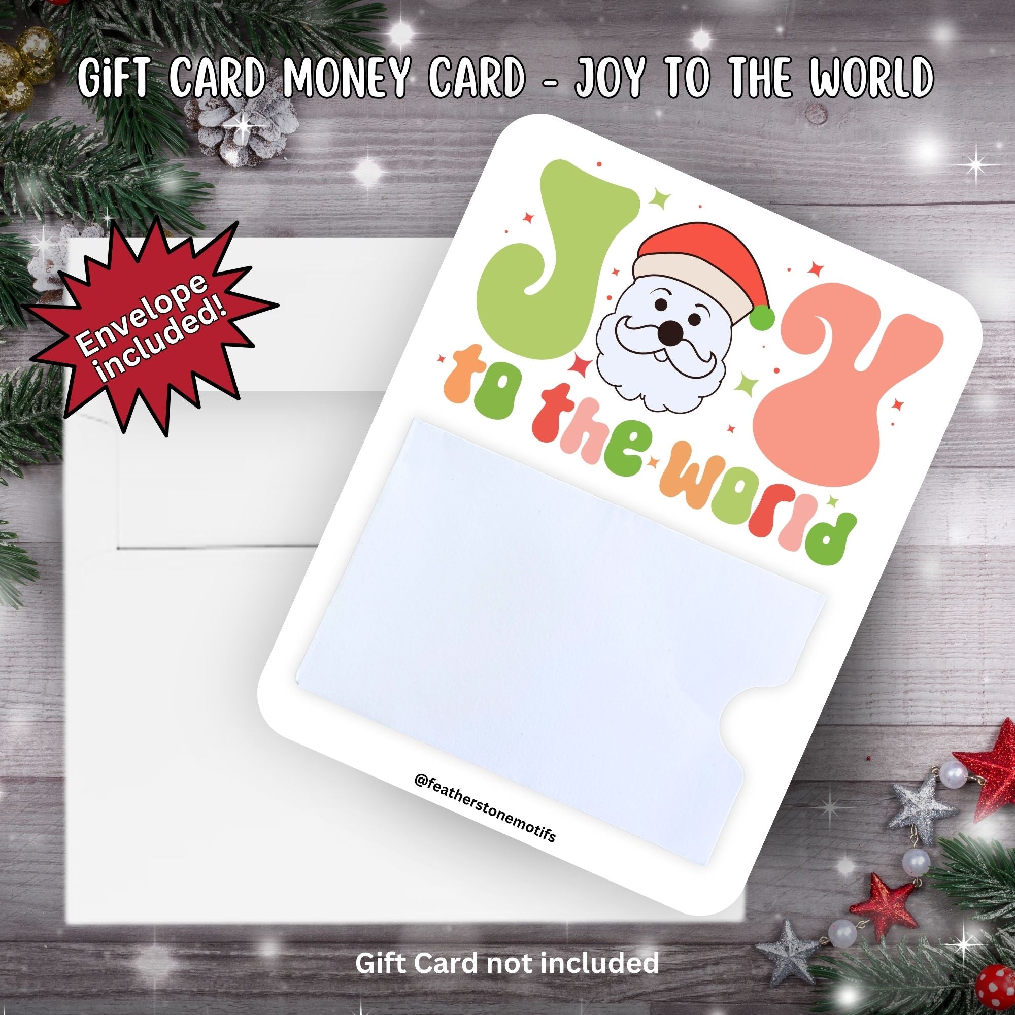 This image shows the Joy to the World Gift Card Holder Money Card with the included A2 envelope.