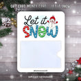 Load image into Gallery viewer, This image shows the Let it Snow Gift Card Holder Money Card.
