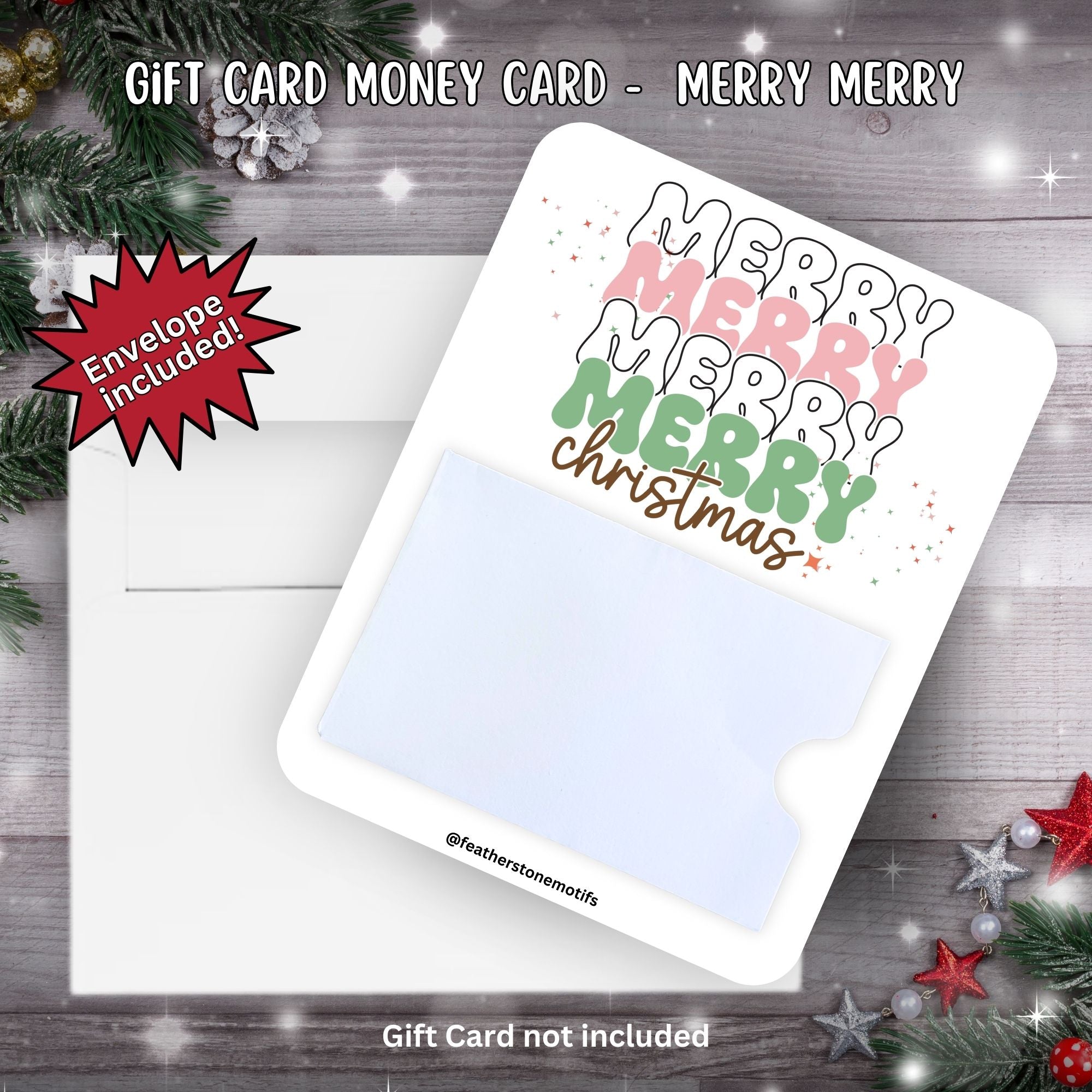 This image shows the Merry Merry Gift Card Holder Money Card with the included A2 envelope.