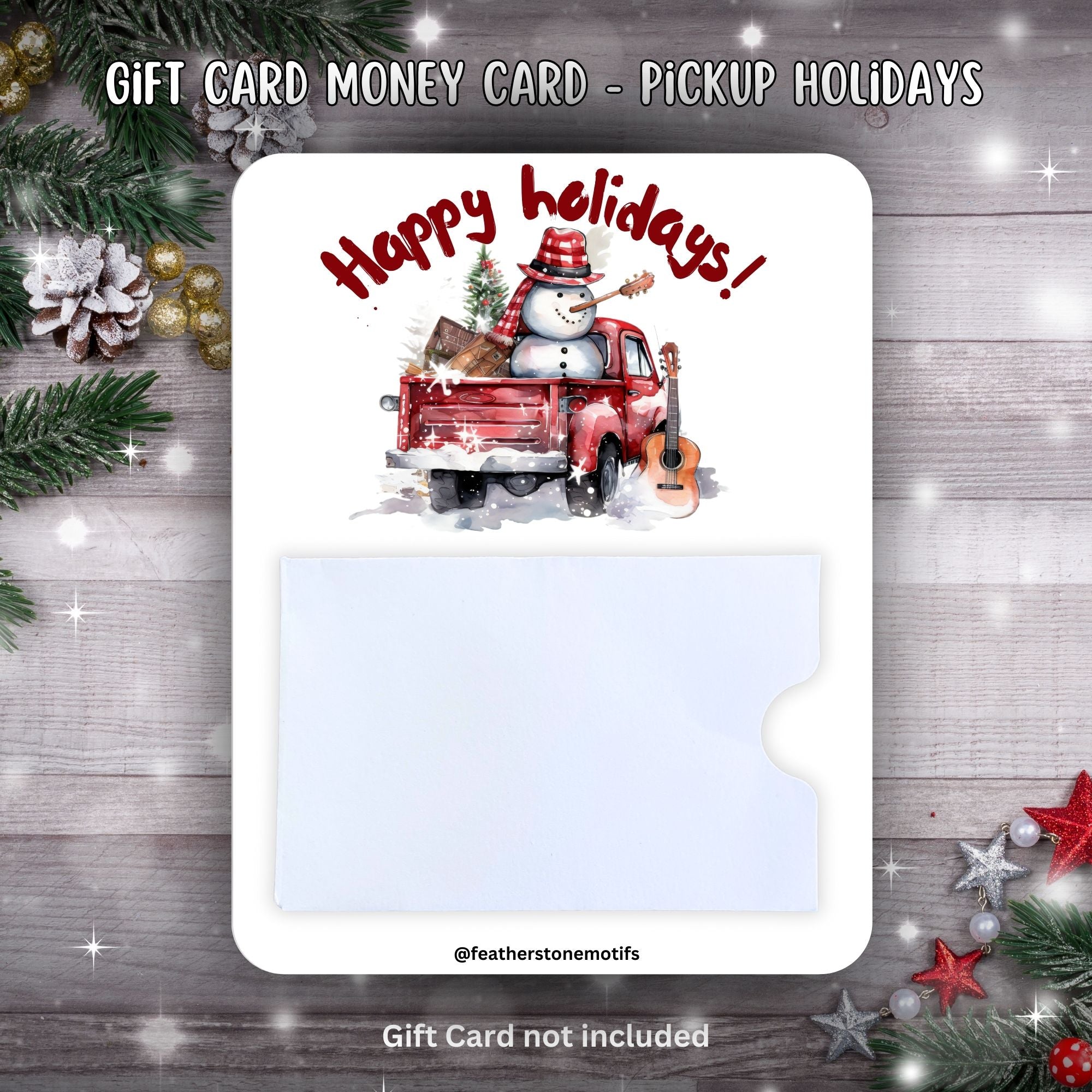 This image shows the Pickup Holidays Gift Card Holder Money Card.