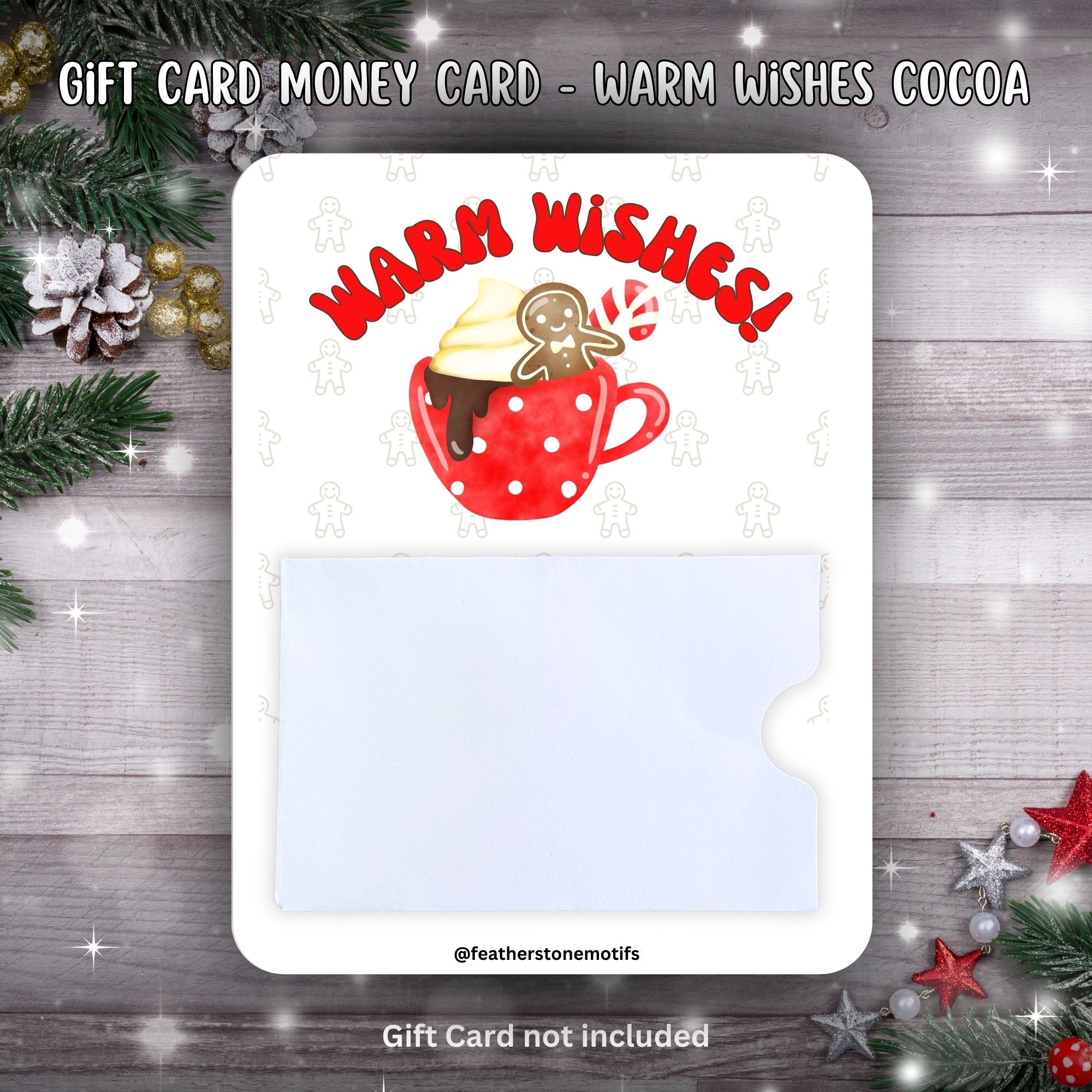 This image shows the Warm Wishes Cocoa Gift Card Holder Money Card.