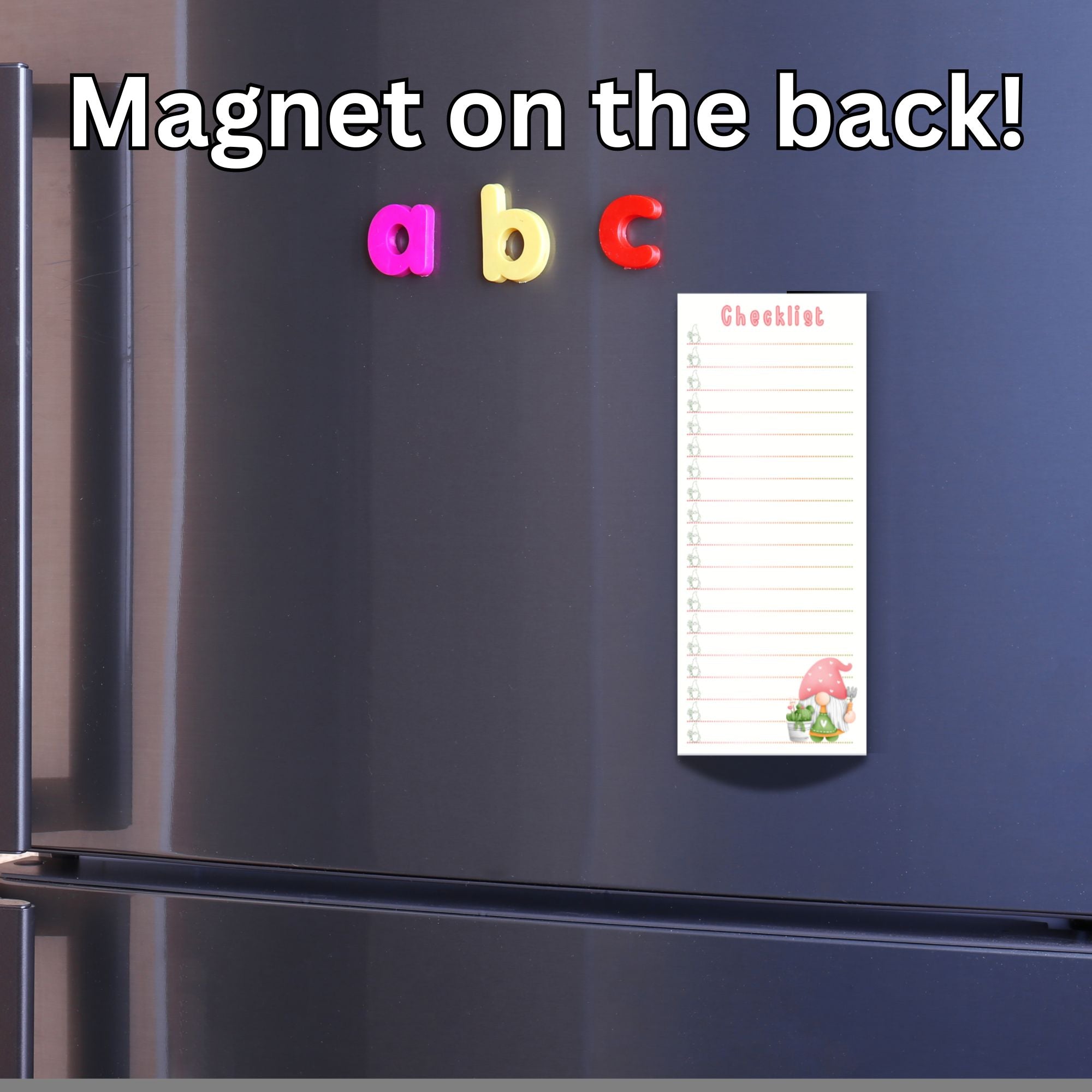 This image shows the Checklist Notepad - Gnomes on the front of a refrigerator. 