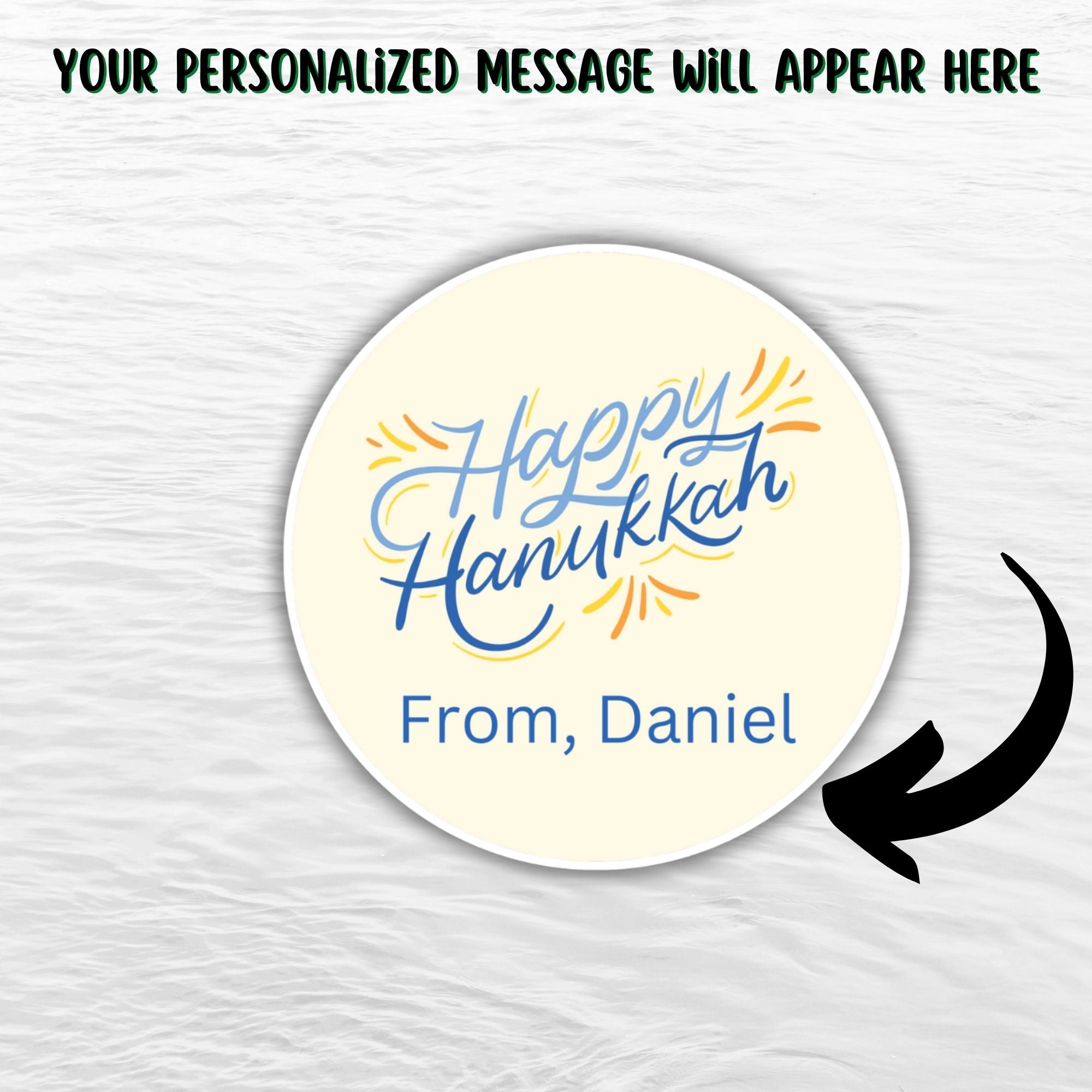 This image shows where your personalized message will be printed on the Personalized Holiday Stickers - Happy Hanukkah Blue.