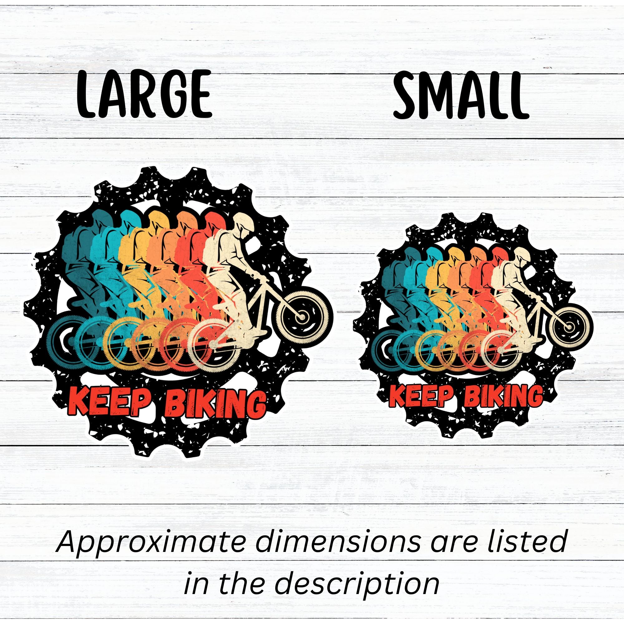 This image shows large and small Keep Biking - Gear Die-Cut Sticker next to each other.