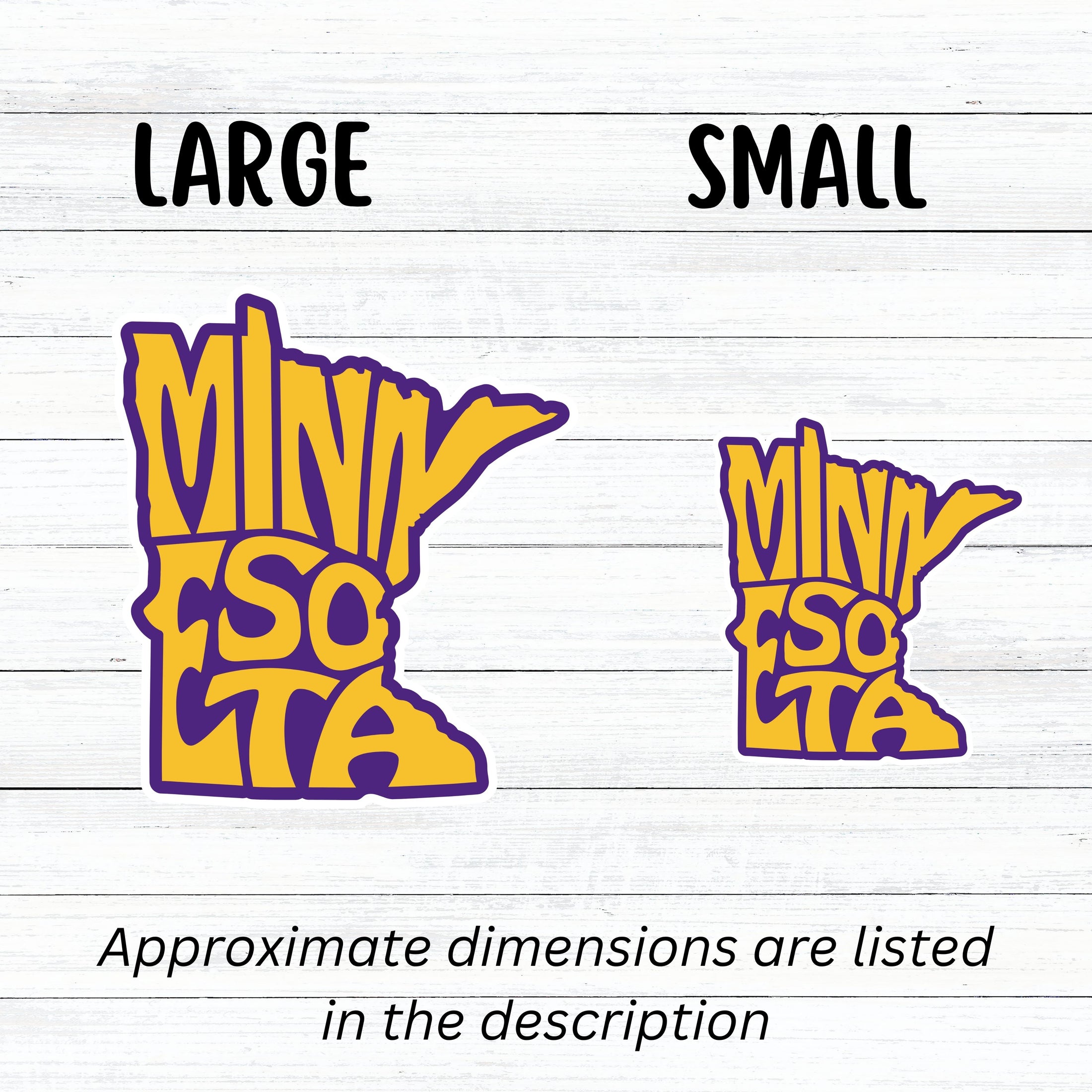 This image shows large and small MN purple and gold stickers next to each other.