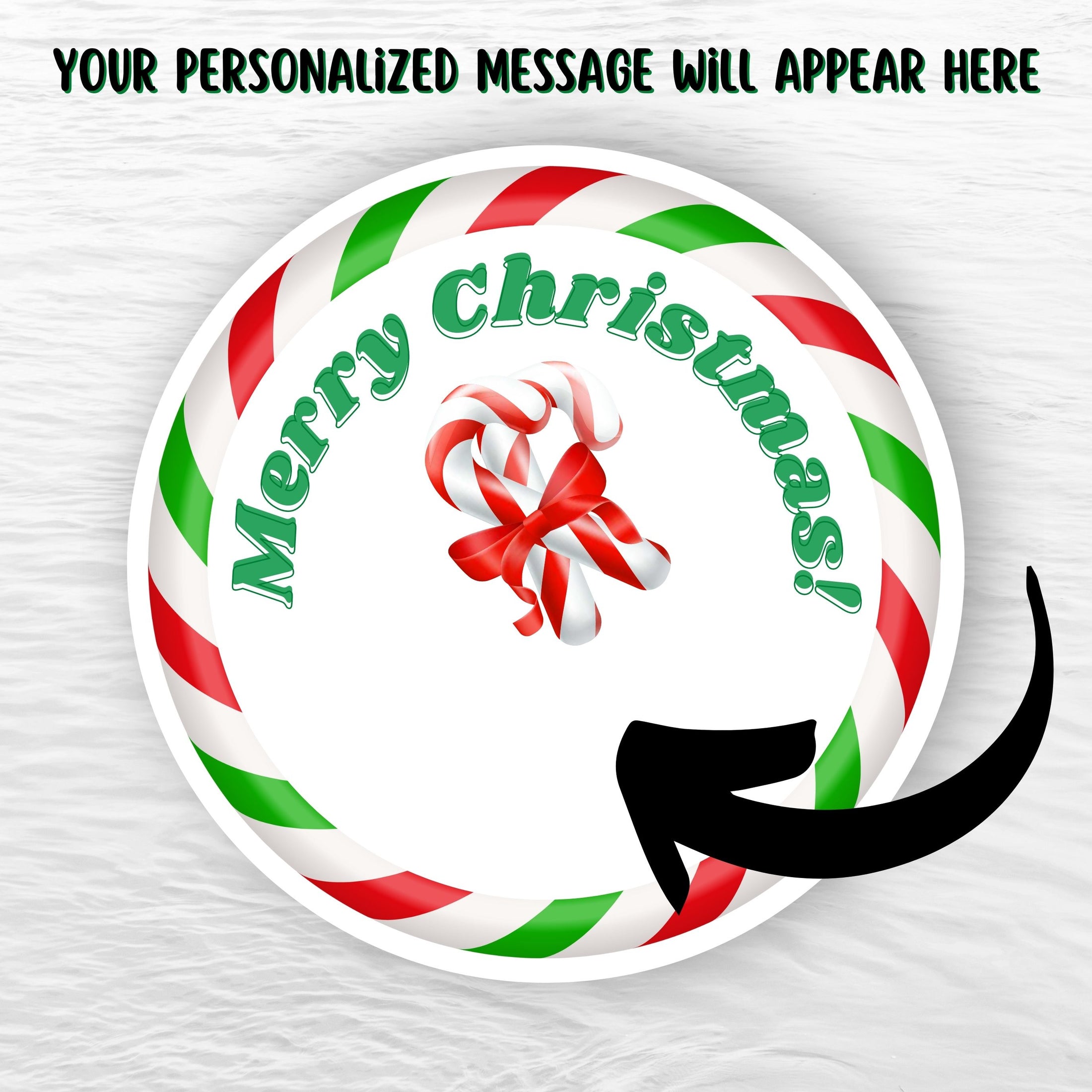 This image shows the holiday sticker with an arrow showing where your personalized message will be printed.