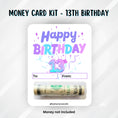 Load image into Gallery viewer, This image shows the money tube attached to the 13th Birthday money card.
