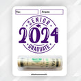 Load image into Gallery viewer, This image shows the money tube attached to the 2024 Graduate Money Card.
