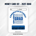 Load image into Gallery viewer, This image shows the 2025 Grad Graduation Money Card Kit without the money tube attached.
