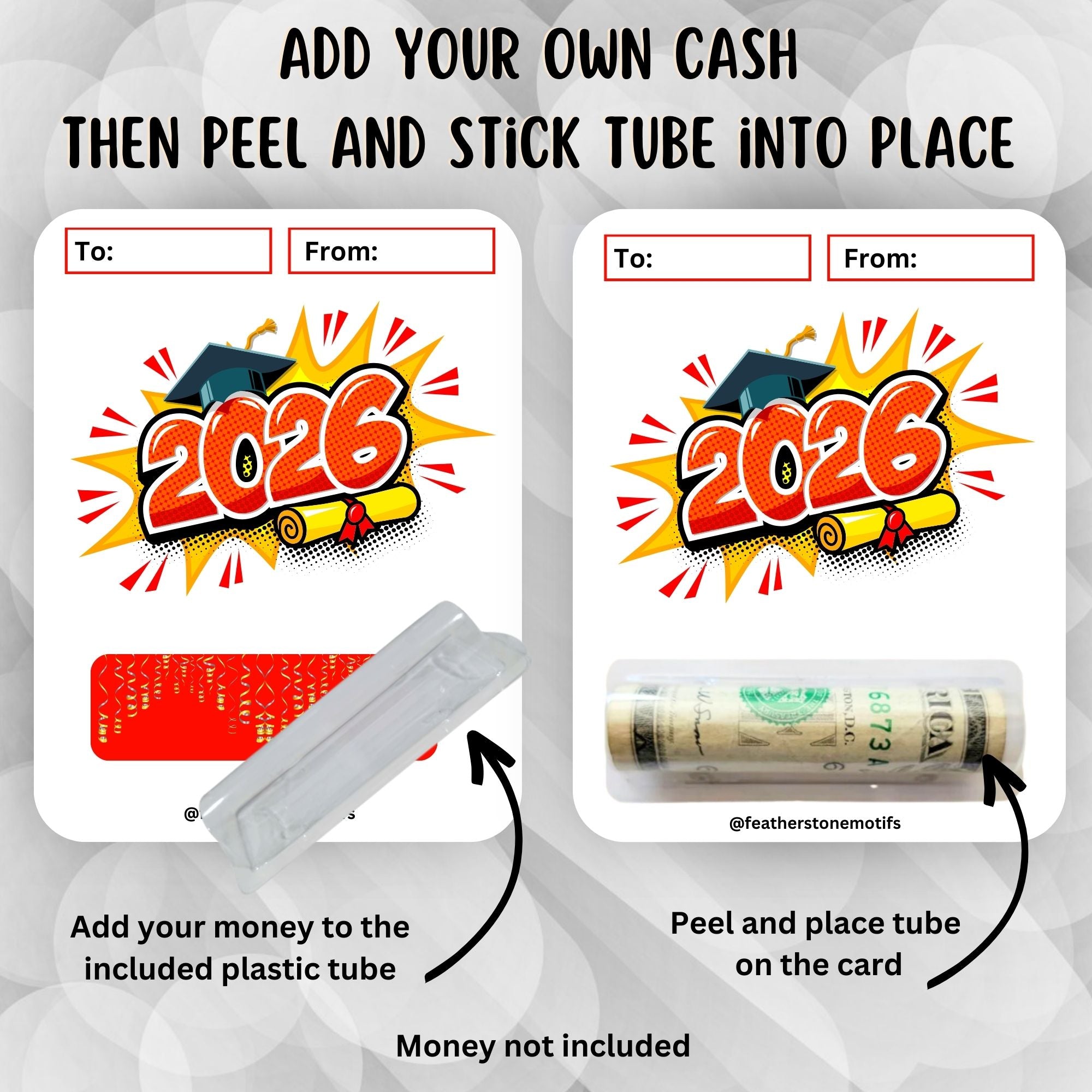 This image shows how to attach the money tube to the 2026 Graduation Money Card Kit.
