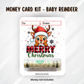 Load image into Gallery viewer, This image shows the money tube attached to the Baby Reindeer Money Card.
