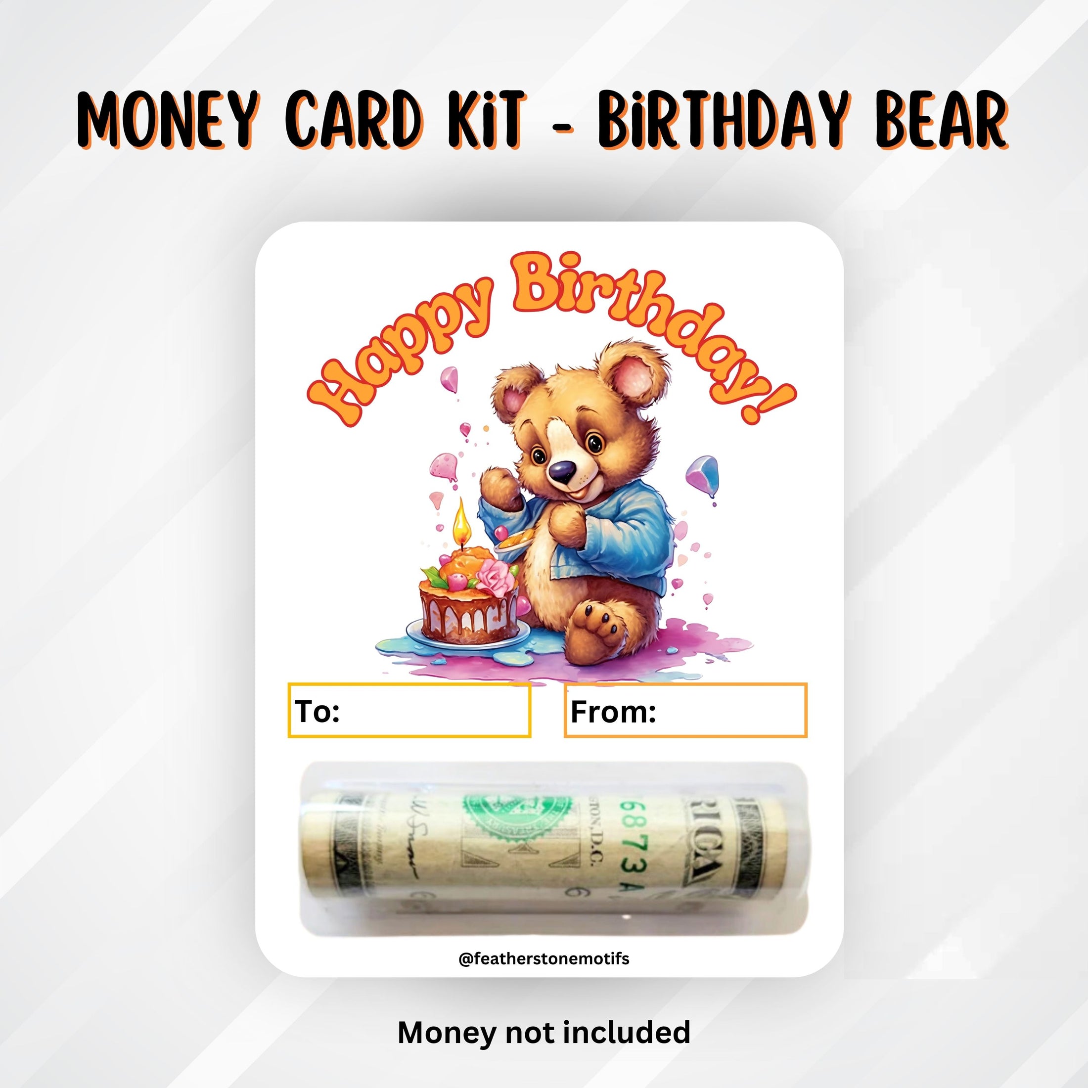 This image show the money tube attached to the Bear Birthday money card.