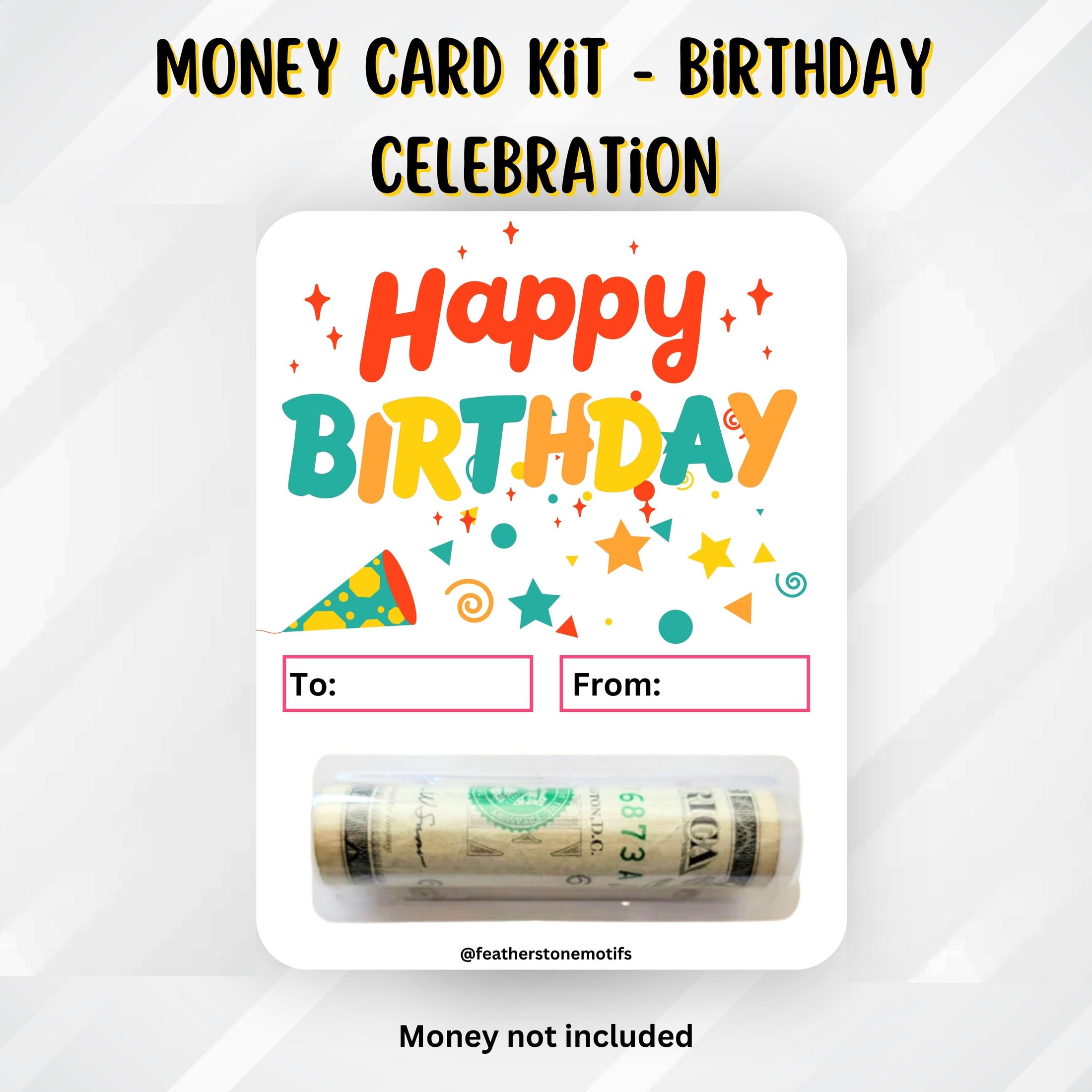 This image shows the money tube attached to the Birthday Celebration money card.