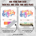 Load image into Gallery viewer, This image shows how to attach the money tube to the Birthday Colorful money card.
