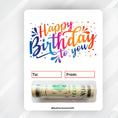 Load image into Gallery viewer, This image shows the money tube attached to the Birthday Colorful money card.
