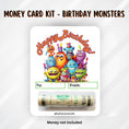 Load image into Gallery viewer, This image shows the money tube attached to the Birthday Monsters money card.
