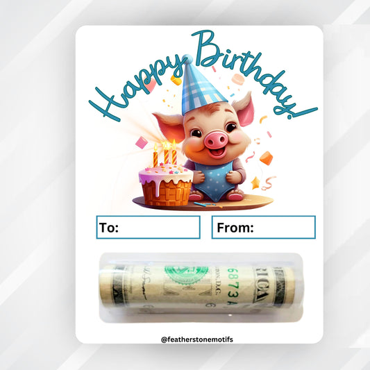 This image shows the money tube attached to the Piggy Birthday money card.