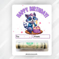 Load image into Gallery viewer, This image shows the money tube attached to the Raccoon Birthday money card.
