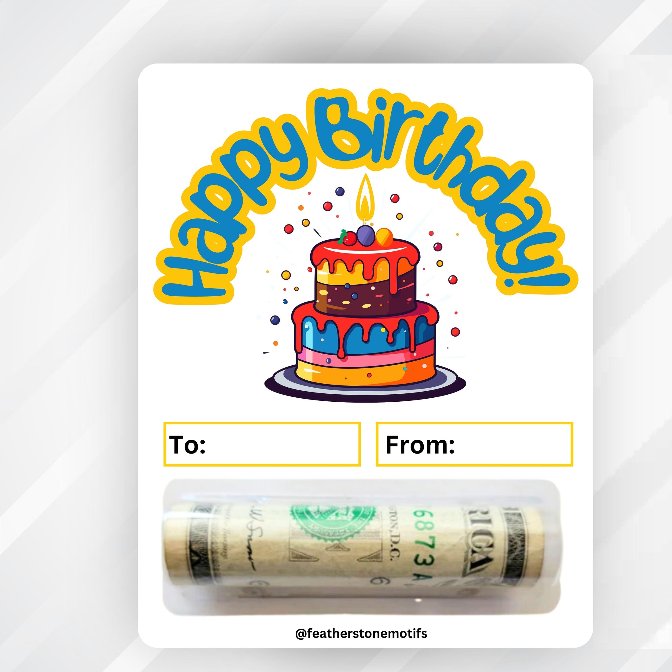 This image shows the money tube attached to the Birthday Cake money card.