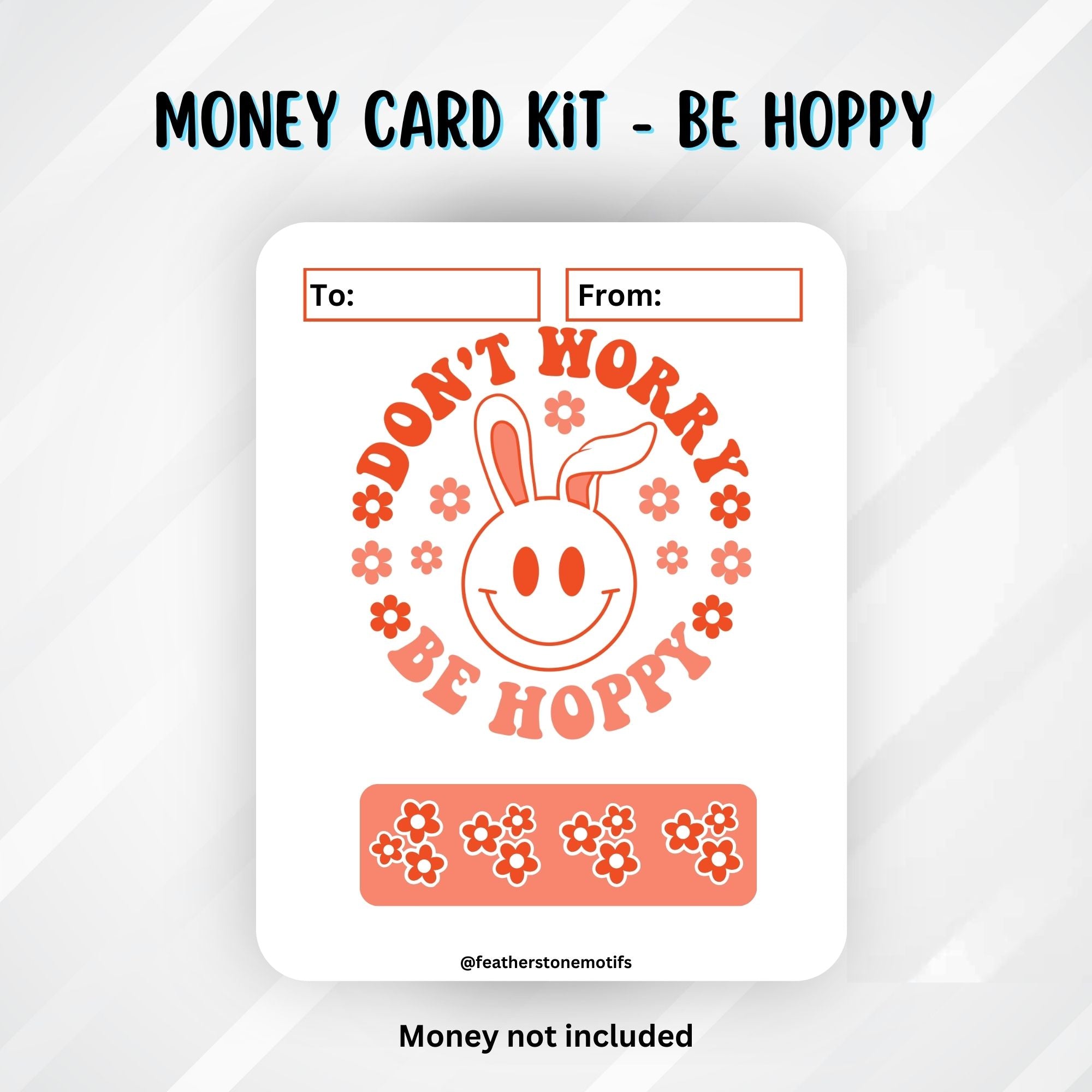 This image shows the Be Hoppy Easter Money Card without the money tube.