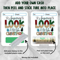 Load image into Gallery viewer, This image shows the how to attach the money tube to the Beginning to Look a lot Like Christmas Money Card.
