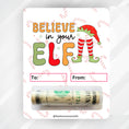 Load image into Gallery viewer, This image shows the money tube attached to the Believe in your Elf Money Card.
