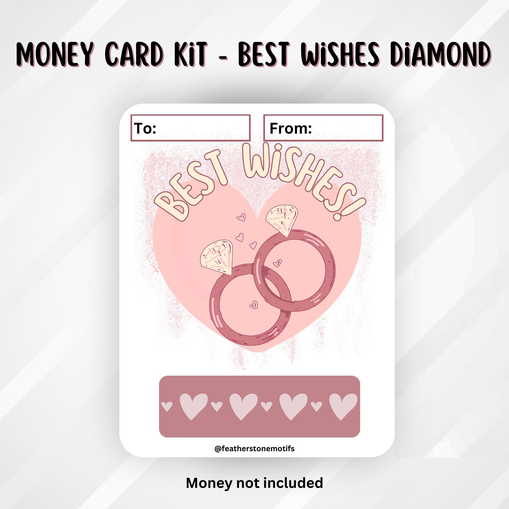 This image shows the Best Wishes Diamond Rings Money Card Kit without the money tube.