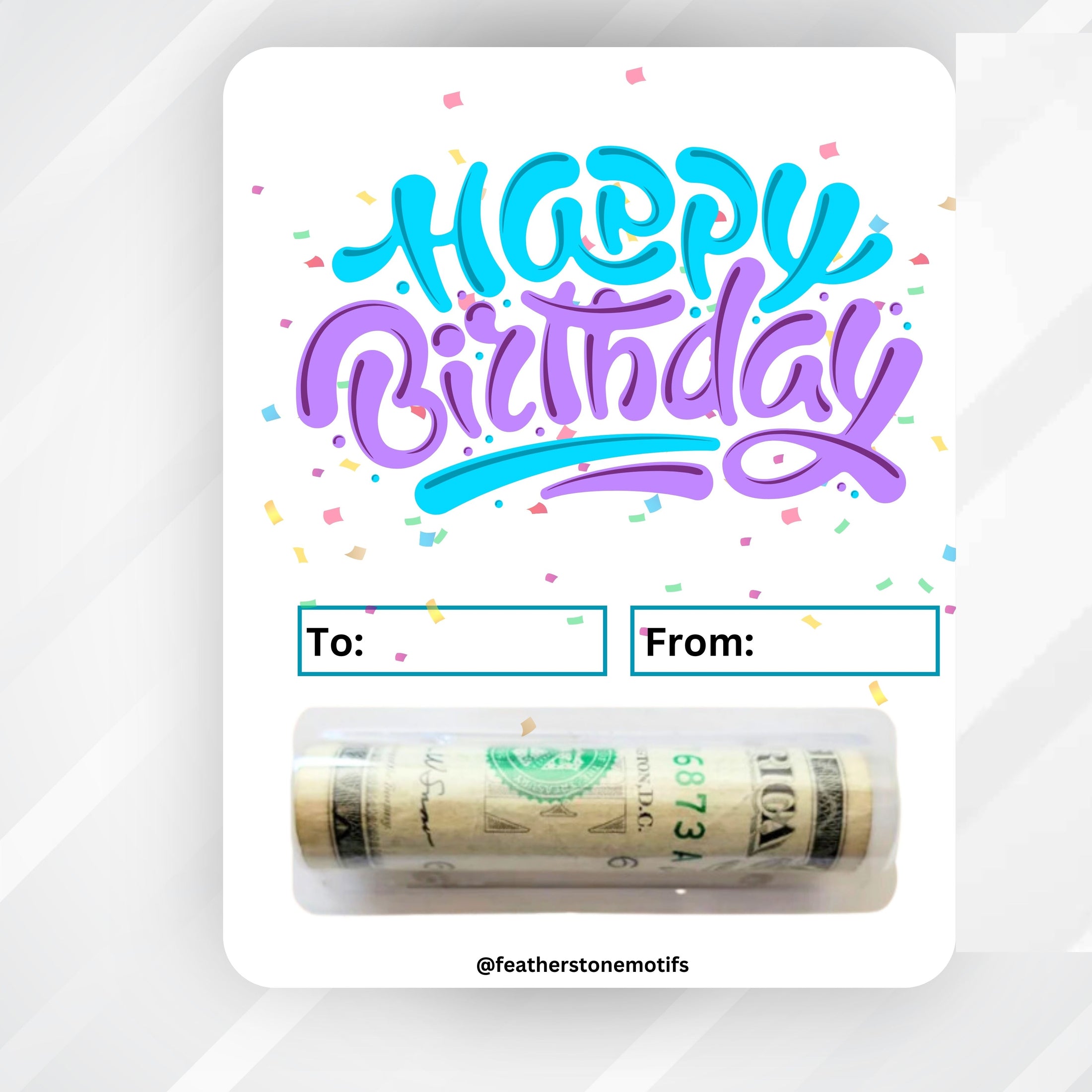 This image shows the money tube attached to the Birthday Confetti money card.