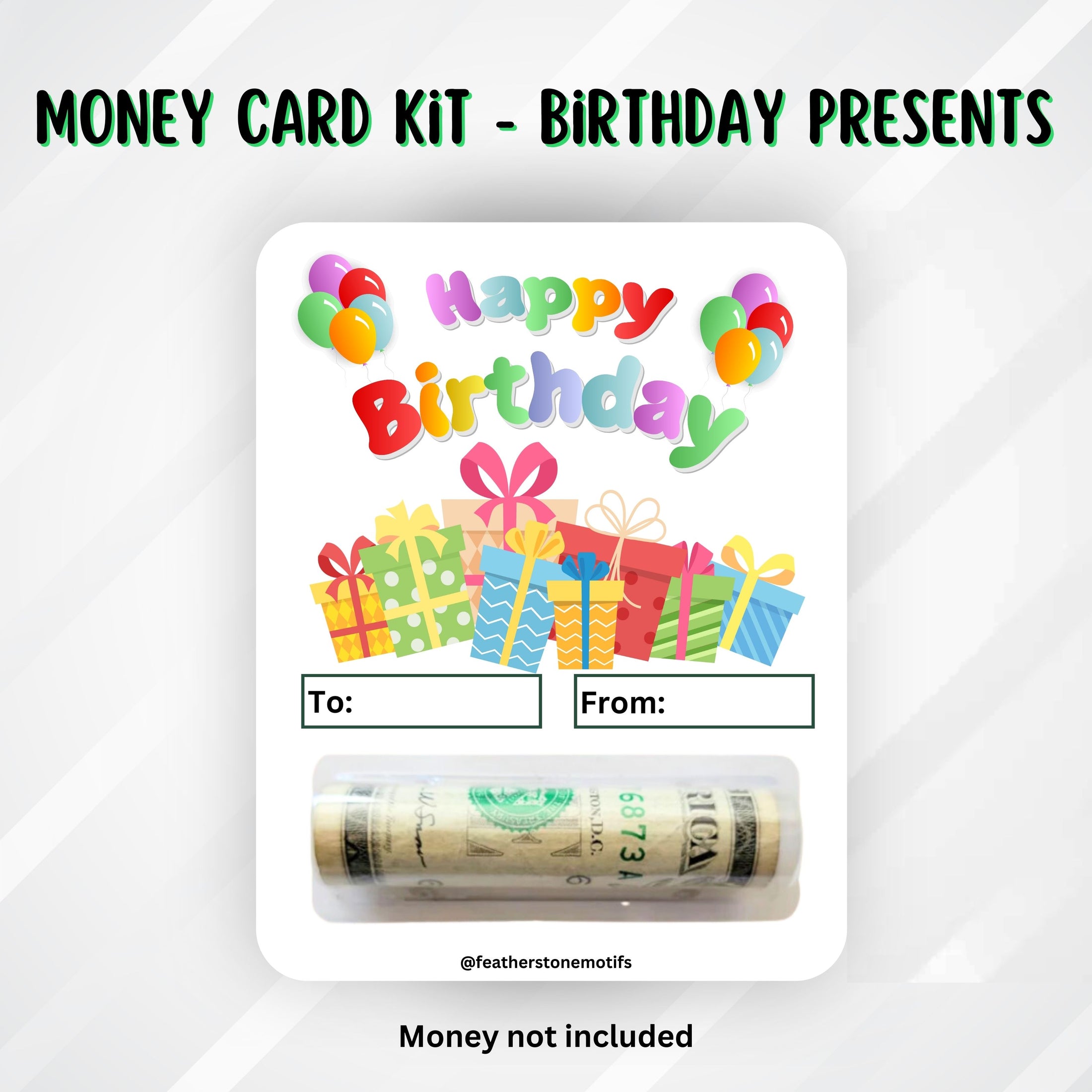 This image shows the money tube attached to the Birthday Presents Money Card.