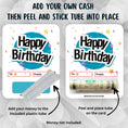 Load image into Gallery viewer, This image shows how to attach the money tube to the Blue Happy Birthday Money Card.
