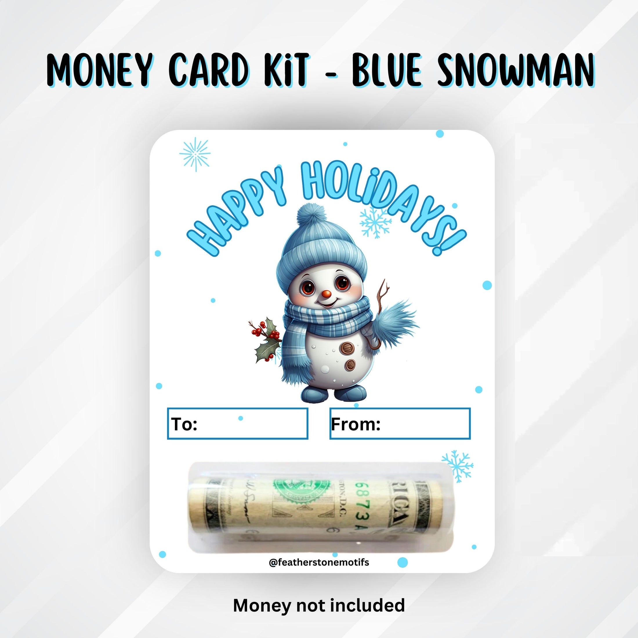 This image shows the Blue Snowman money card with the money tube attached.