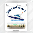 Load image into Gallery viewer, This image shows the money tube attached to the Boating Have a Tank on Me Money Card Kit.
