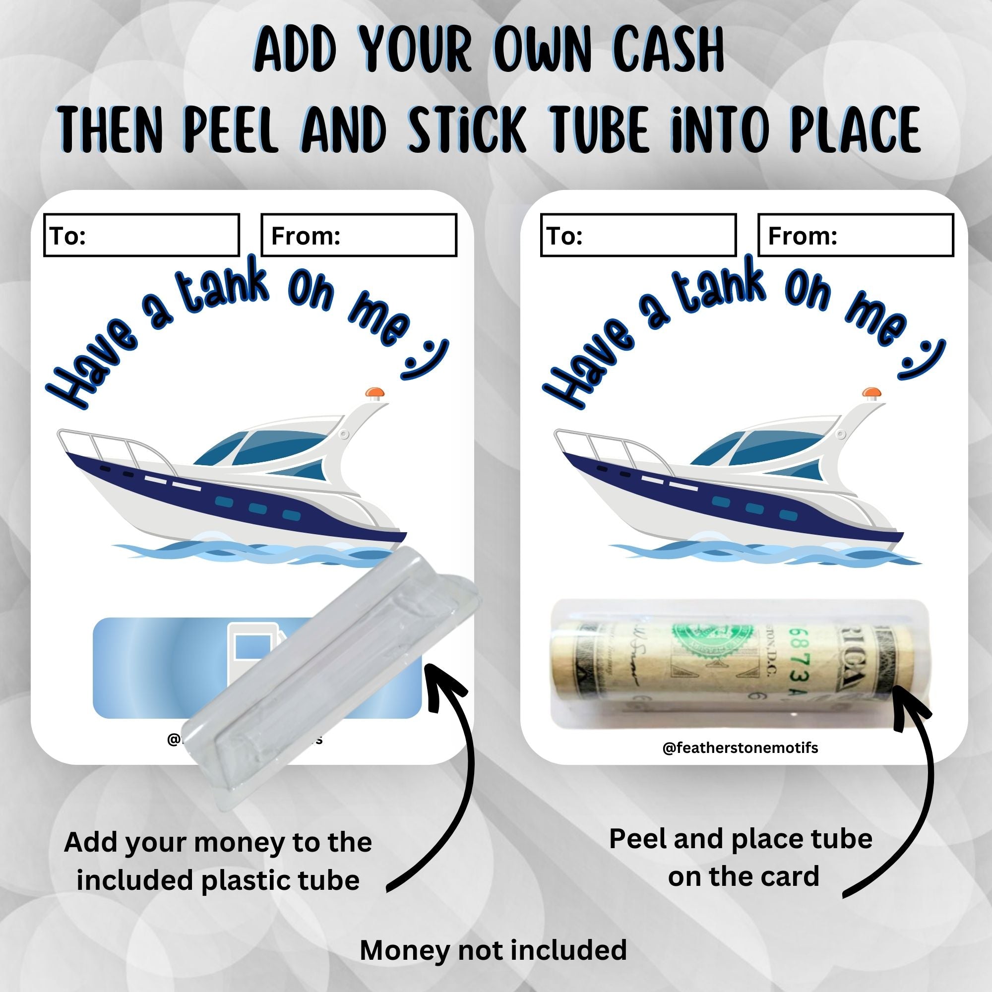 This image shows how to attach the money tube to the Boating Have a Tank on Me Money Card Kit.