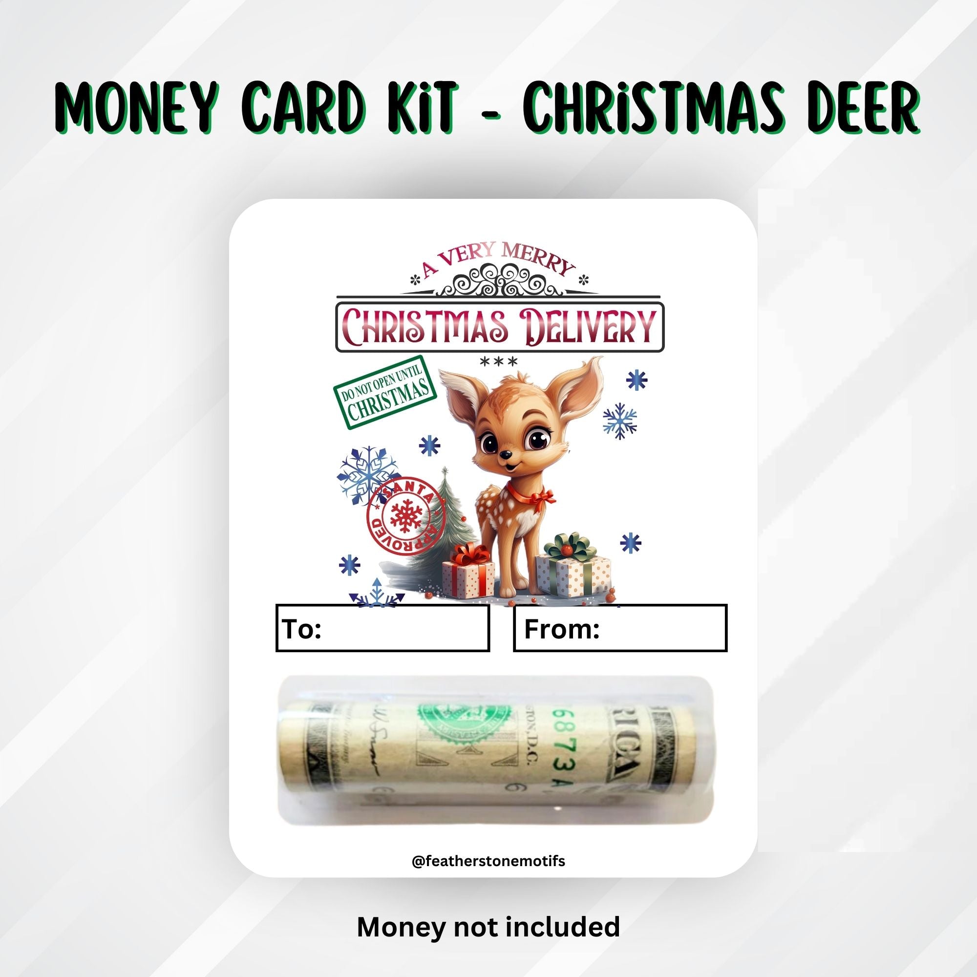 This image shows the money tube attached to the Christmas Deer Money Card.