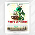 Load image into Gallery viewer, This image shows the money tube attached to the Christmas Dragon Money Card.
