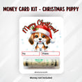 Load image into Gallery viewer, This image shows the money tube attached to the Christmas Puppy Money Card.
