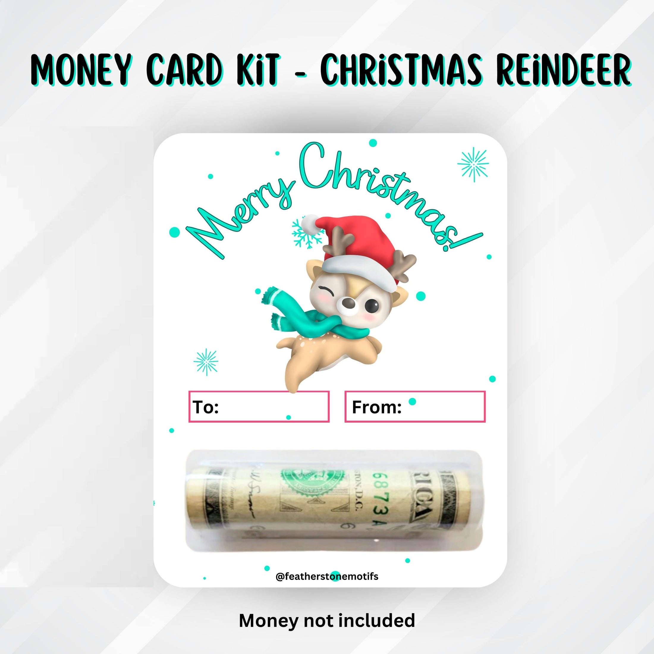 This image shows the Christmas Reindeer money card with the money tube attached.