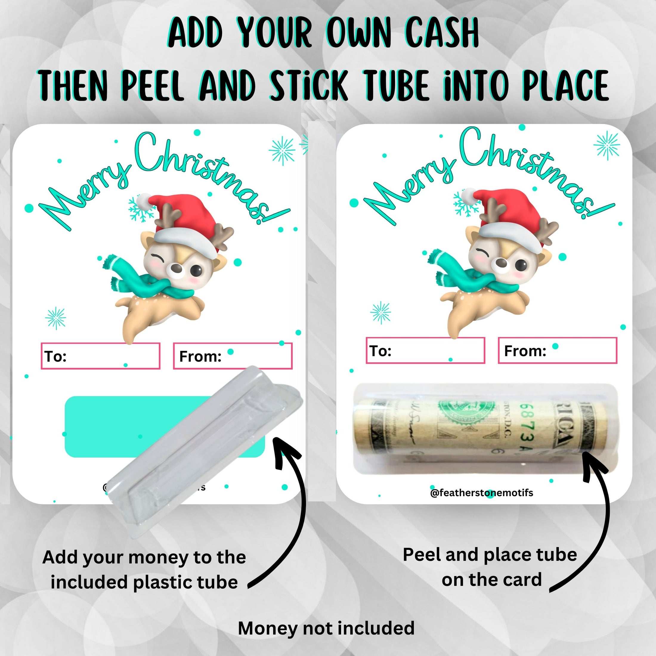 This image shows how to apply the money tube to the Christmas Reindeer money card.