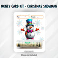 Load image into Gallery viewer, This image shows the money tube attached to the Christmas Snowman Money Card.
