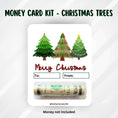Load image into Gallery viewer, This image shows the money tube attached to the Christmas Trees Money Card.
