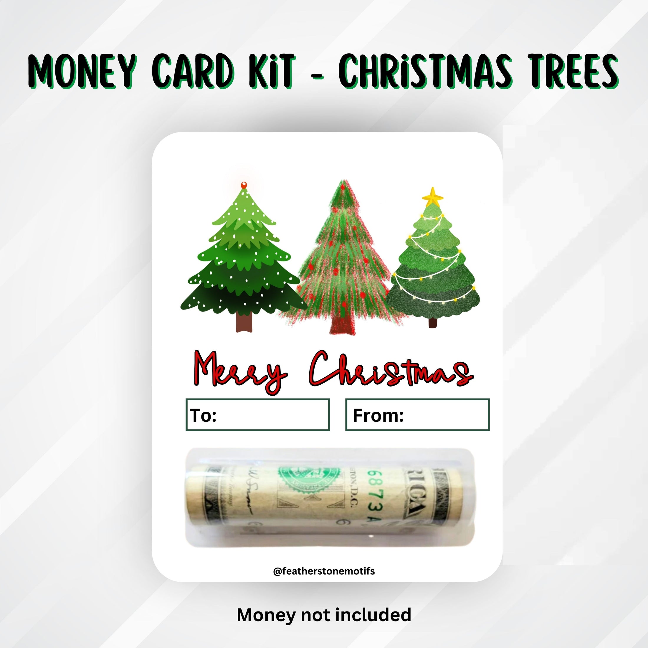 This image shows the money tube attached to the Christmas Trees Money Card.