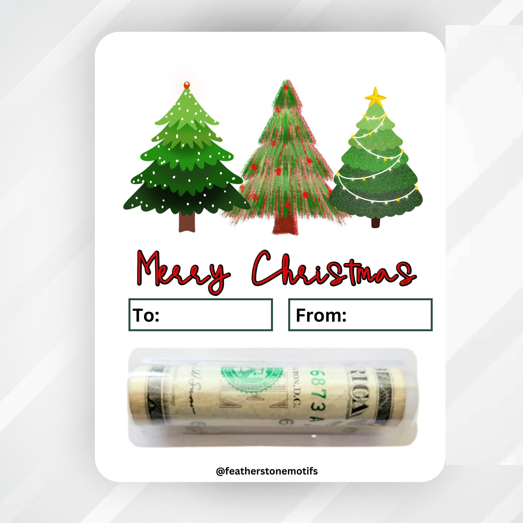 This image shows the money tube attached to the Christmas Trees Money Card.