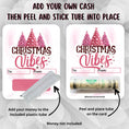 Load image into Gallery viewer, This image shows how to attach the money tube to the Christmas Vibes money card.
