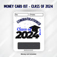 Load image into Gallery viewer, This image shows the Class of 2024 Money Card without the money tube.
