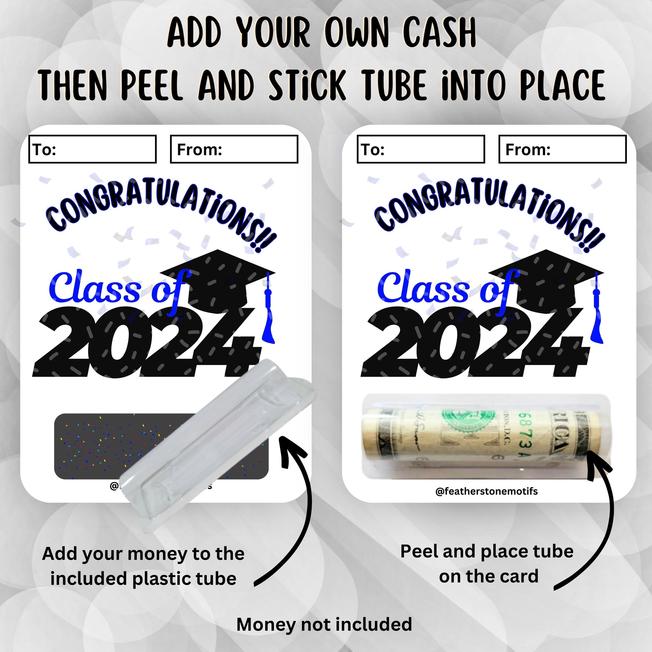 This image shows how to attach the money tube to the Class of 2024 Money Card.