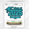 Load image into Gallery viewer, This image shows the Class of 2025 Graduation Money Card Kit.
