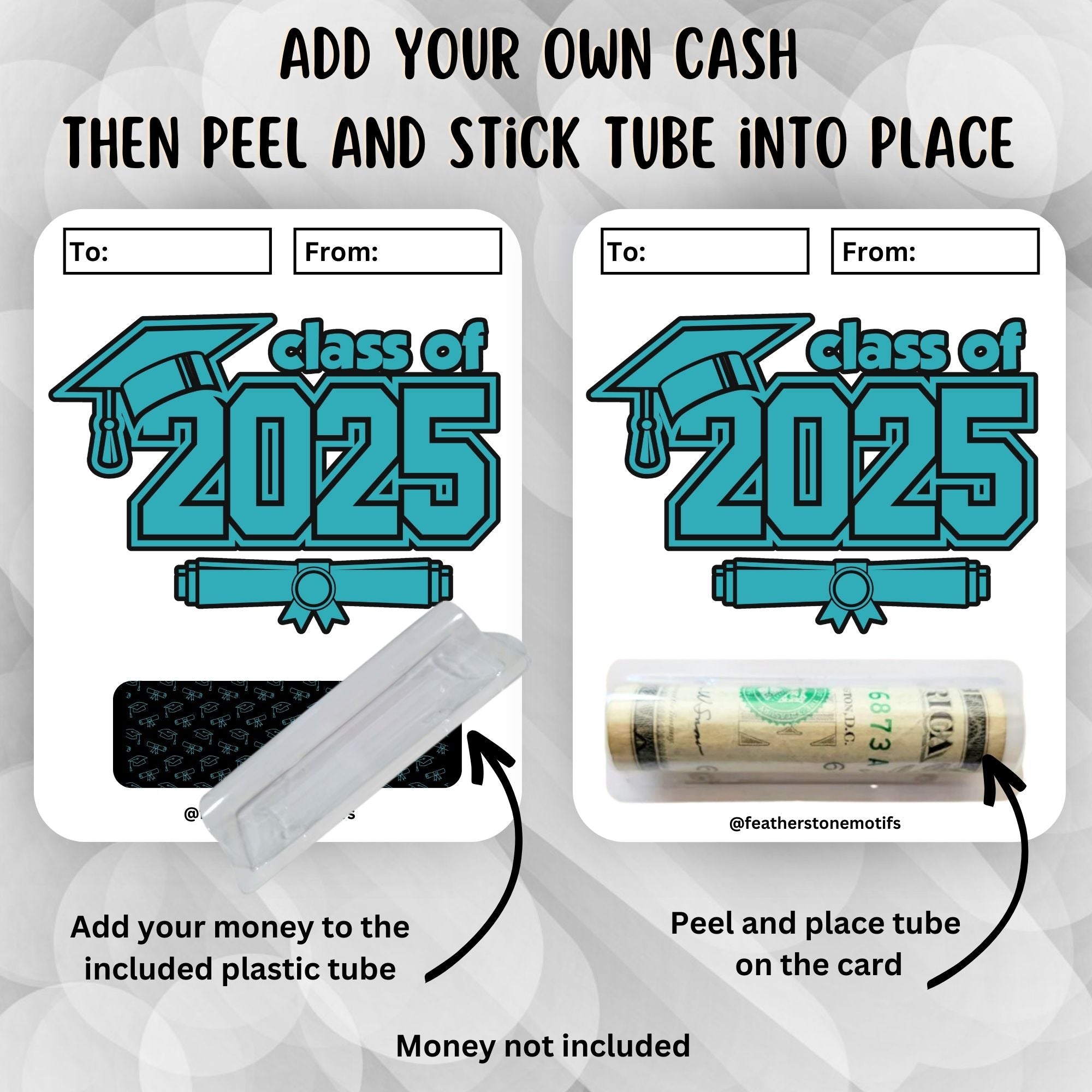 This image shows how to attach the money tube to the Class of 2025 Graduation Money Card Kit.