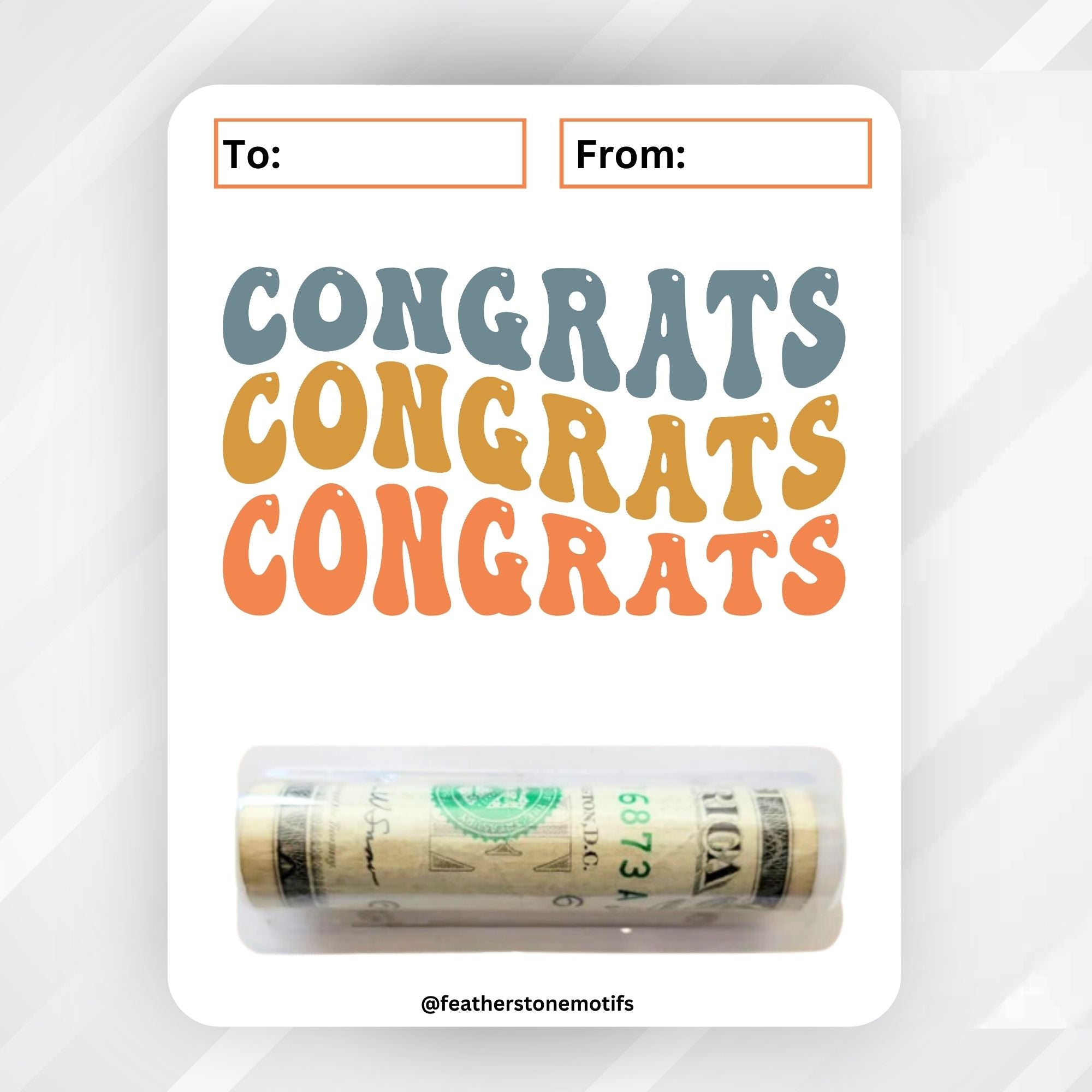 This image shows the money tube attached to the Congrats Money Card.