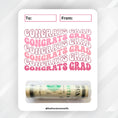 Load image into Gallery viewer, This image shows the Congrats Grad Money Card with the money tube attached.
